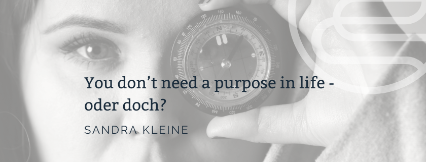 Purpose als Kompass